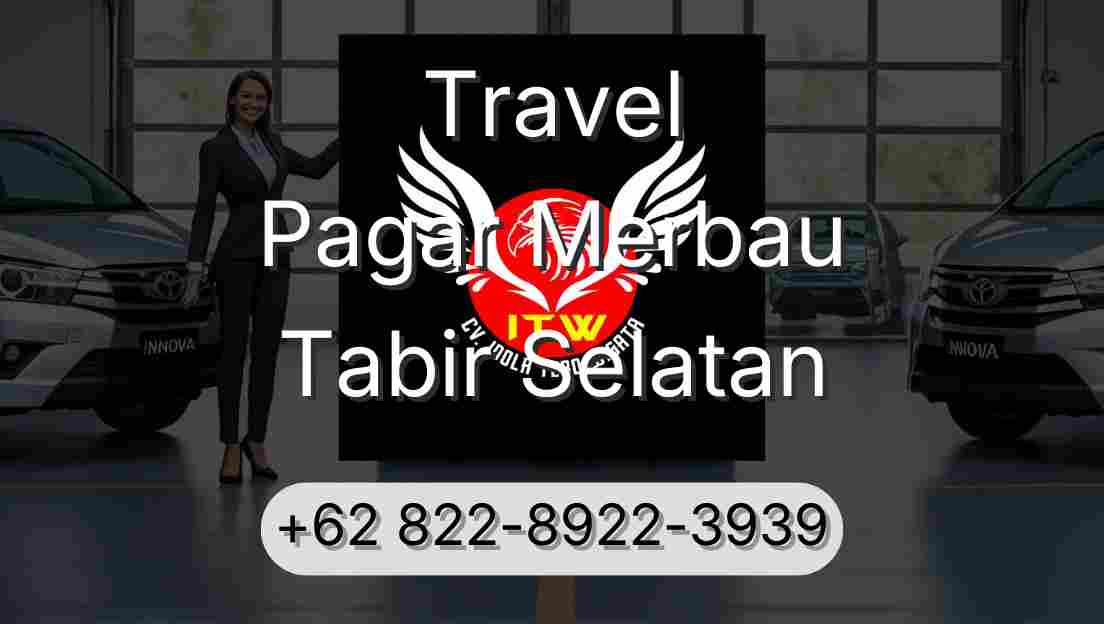 Travel Pagar Merbau Tabir Selatan