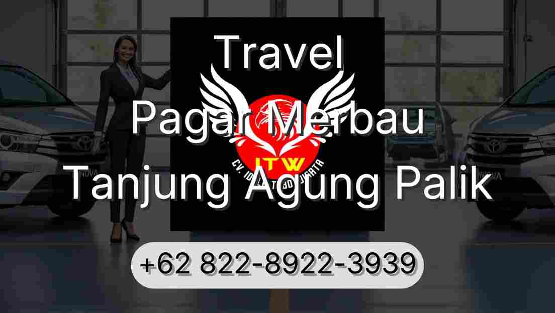 Travel Pagar Merbau Tanjung Agung Palik