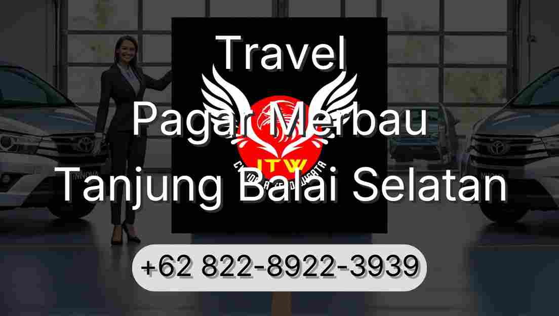 Travel Pagar Merbau Tanjung Balai Selatan