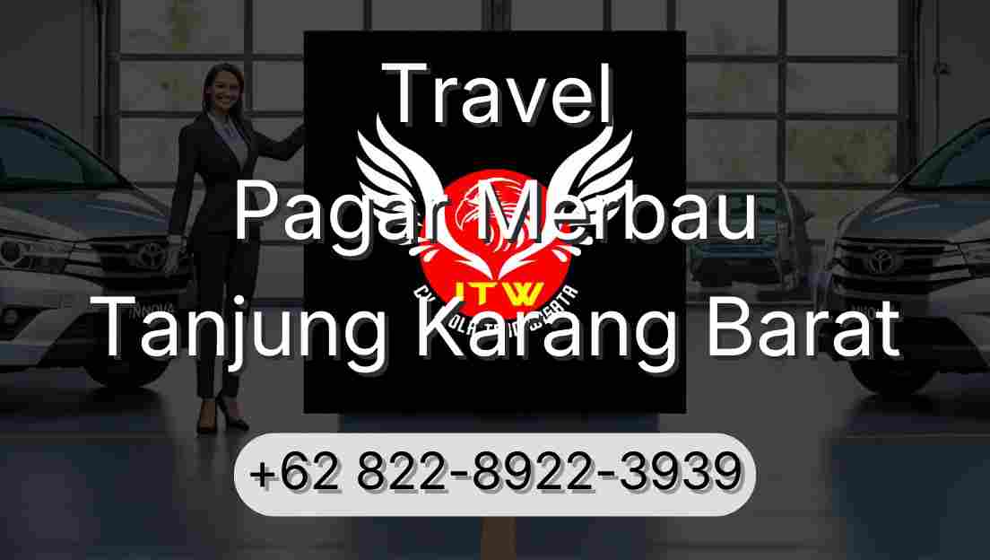 Travel Pagar Merbau Tanjung Karang Barat