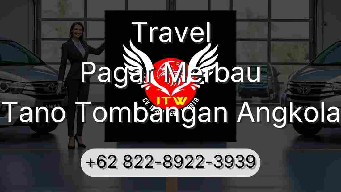 Travel Pagar Merbau Tano Tombangan Angkola