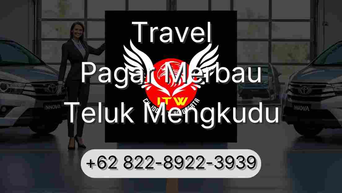 Travel Pagar Merbau Teluk Mengkudu