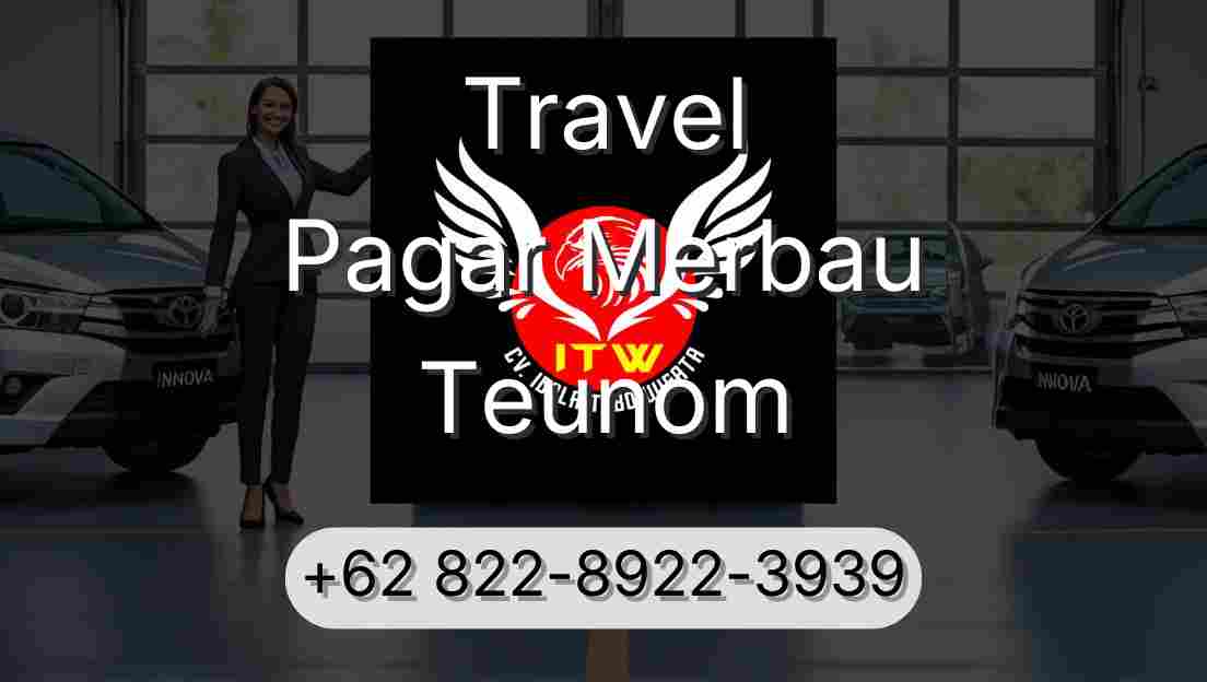 Travel Pagar Merbau Teunom