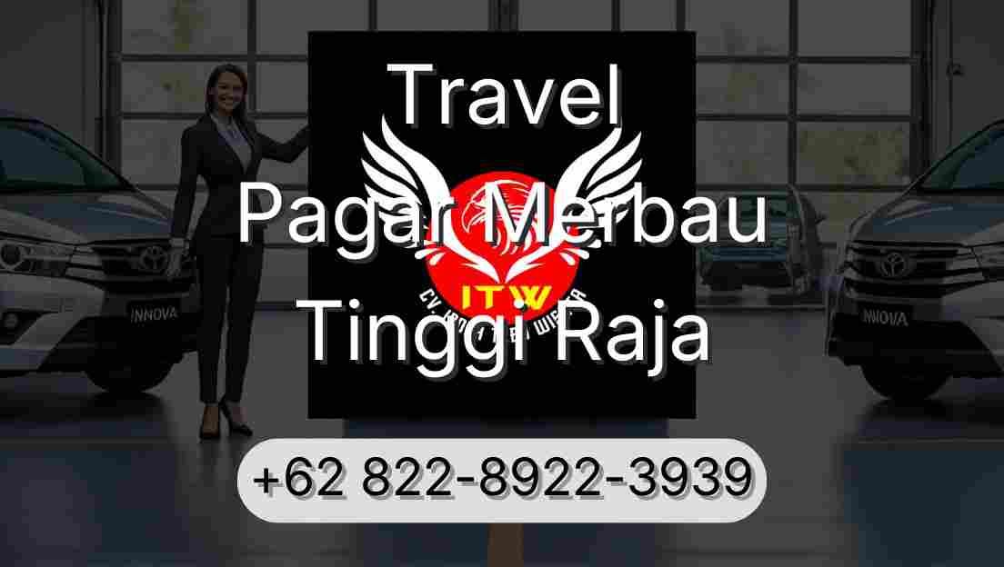 Travel Pagar Merbau Tinggi Raja