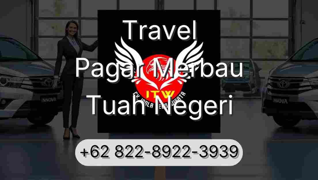 Travel Pagar Merbau Tuah Negeri
