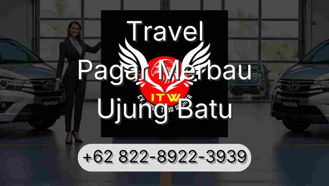Travel Pagar Merbau Ujung Batu