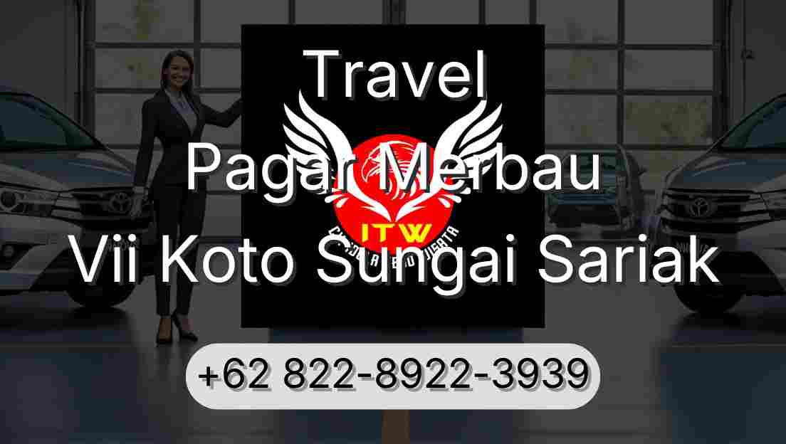 Travel Pagar Merbau Vii Koto Sungai Sariak