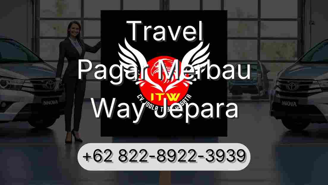 Travel Pagar Merbau Way Jepara