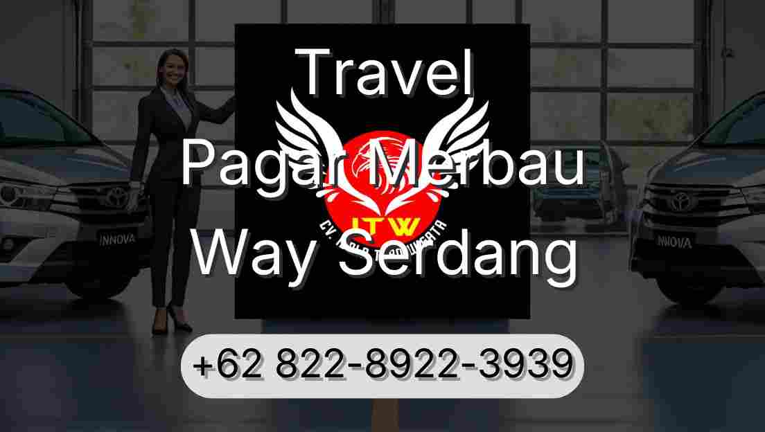 Travel Pagar Merbau Way Serdang