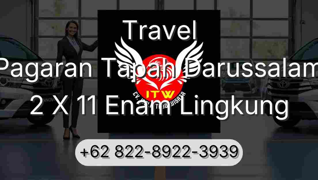 Travel Pagaran Tapah Darussalam 2 X 11 Enam Lingkung