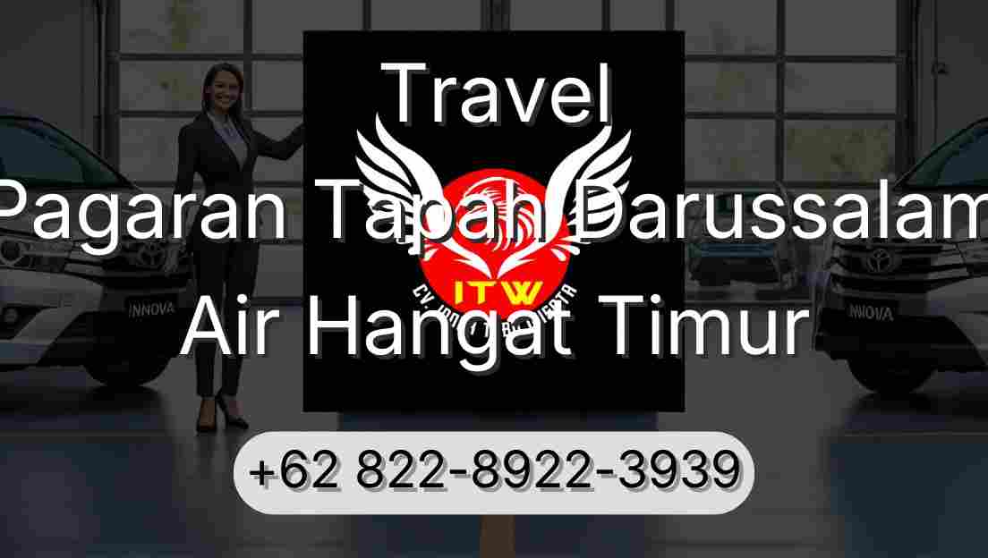 Travel Pagaran Tapah Darussalam Air Hangat Timur