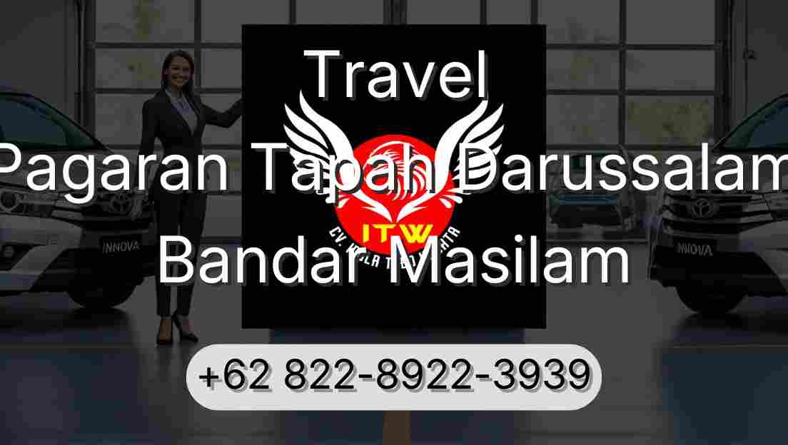 Travel Pagaran Tapah Darussalam Bandar Masilam