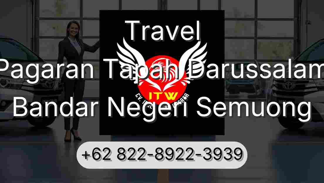 Travel Pagaran Tapah Darussalam Bandar Negeri Semuong
