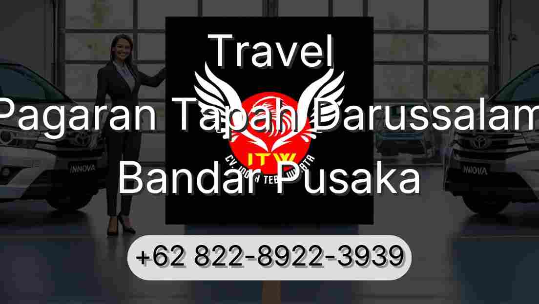 Travel Pagaran Tapah Darussalam Bandar Pusaka