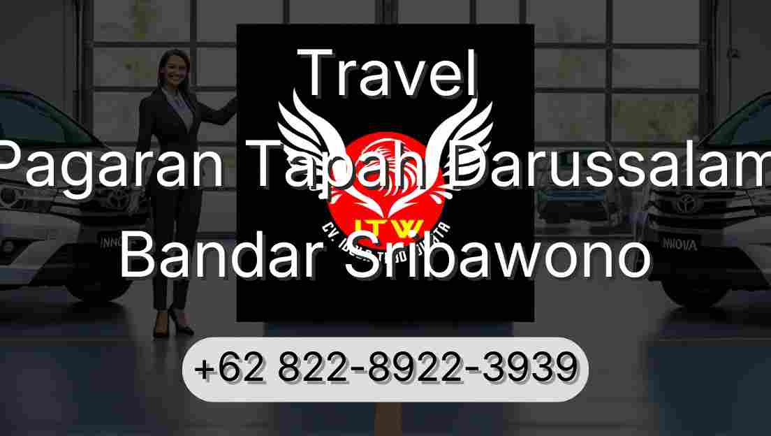 Travel Pagaran Tapah Darussalam Bandar Sribawono