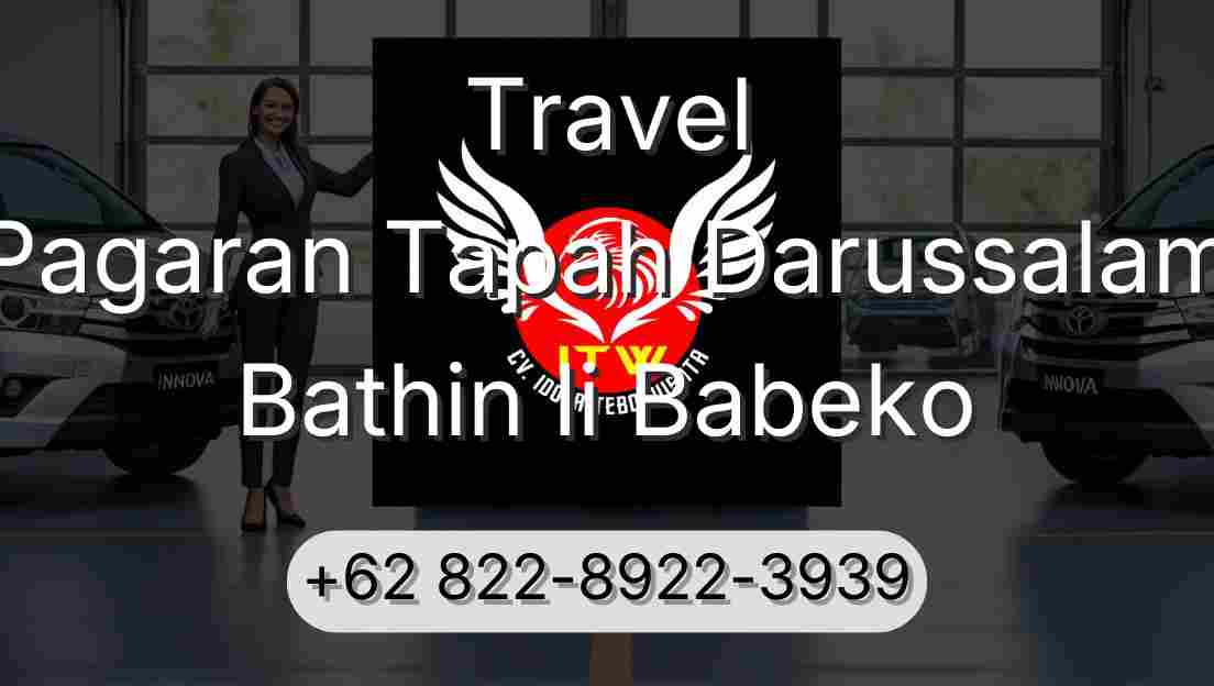 Travel Pagaran Tapah Darussalam Bathin Ii Babeko
