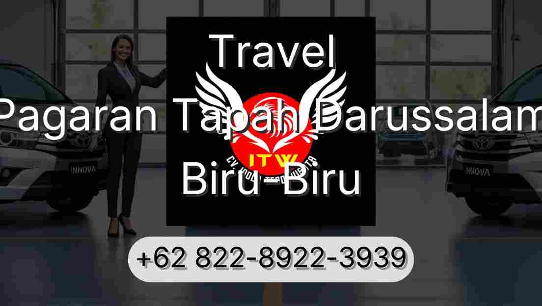 Travel Pagaran Tapah Darussalam Biru-Biru