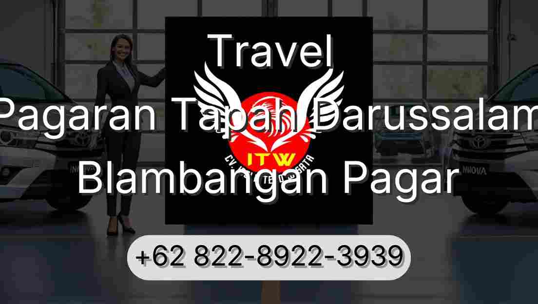 Travel Pagaran Tapah Darussalam Blambangan Pagar