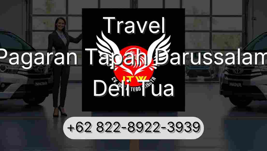 Travel Pagaran Tapah Darussalam Deli Tua