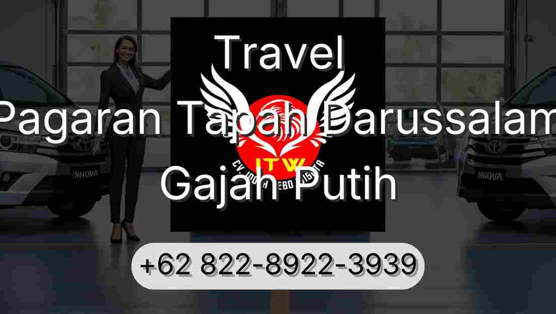 Travel Pagaran Tapah Darussalam Gajah Putih