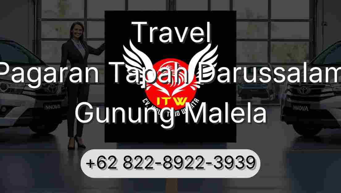 Travel Pagaran Tapah Darussalam Gunung Malela
