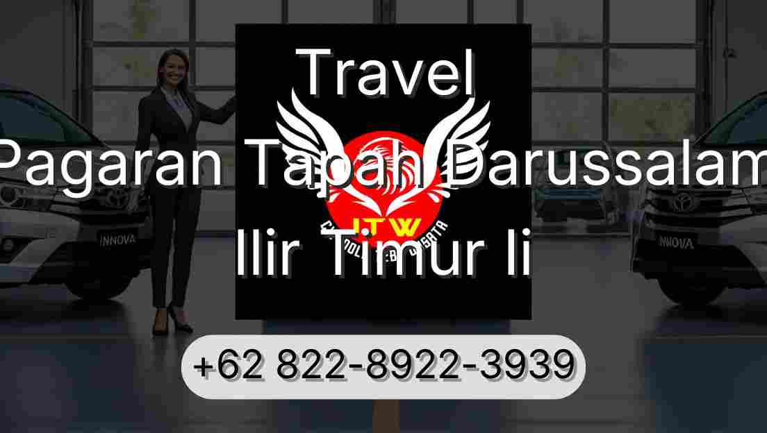 Travel Pagaran Tapah Darussalam Ilir Timur Ii
