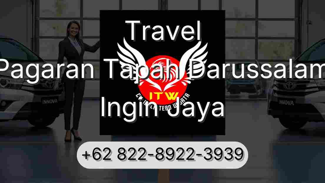 Travel Pagaran Tapah Darussalam Ingin Jaya