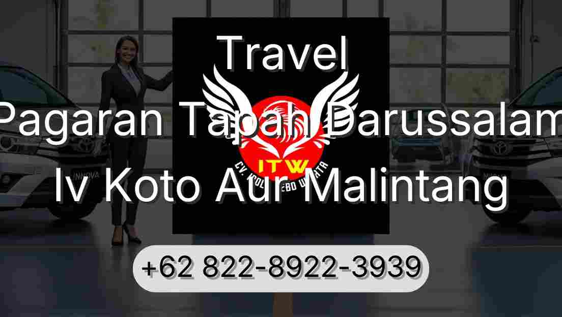 Travel Pagaran Tapah Darussalam Iv Koto Aur Malintang