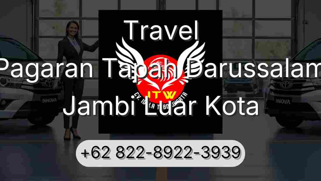 Travel Pagaran Tapah Darussalam Jambi Luar Kota
