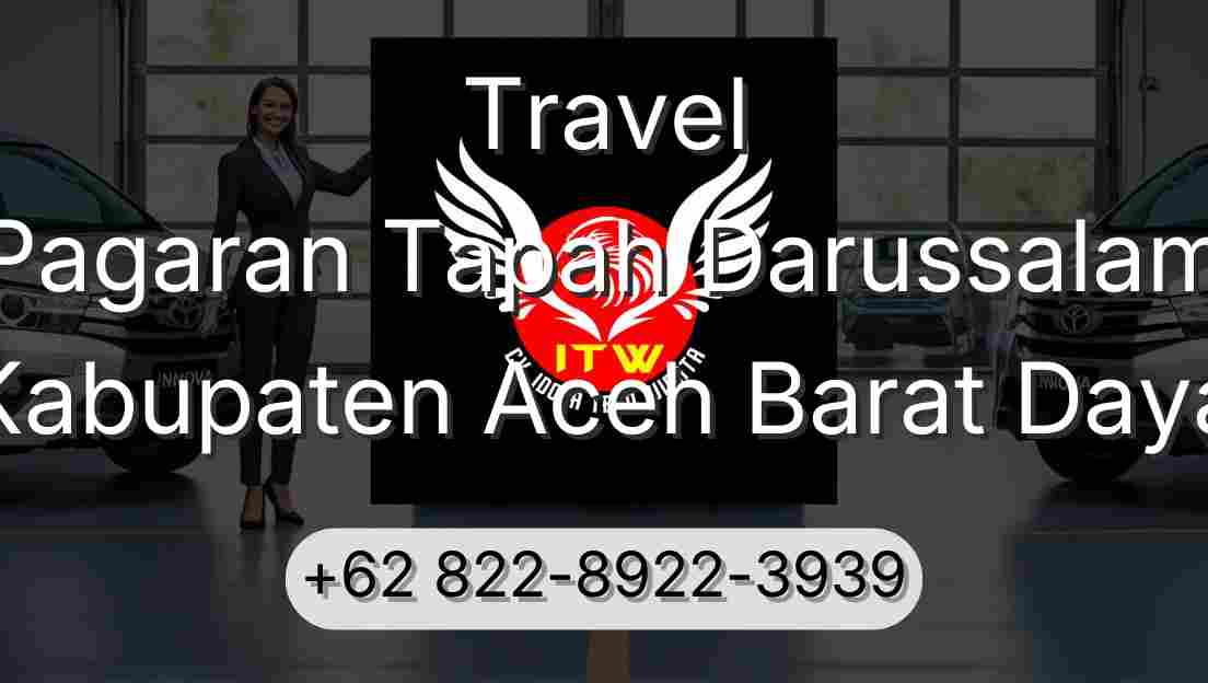Travel Pagaran Tapah Darussalam Kabupaten Aceh Barat Daya