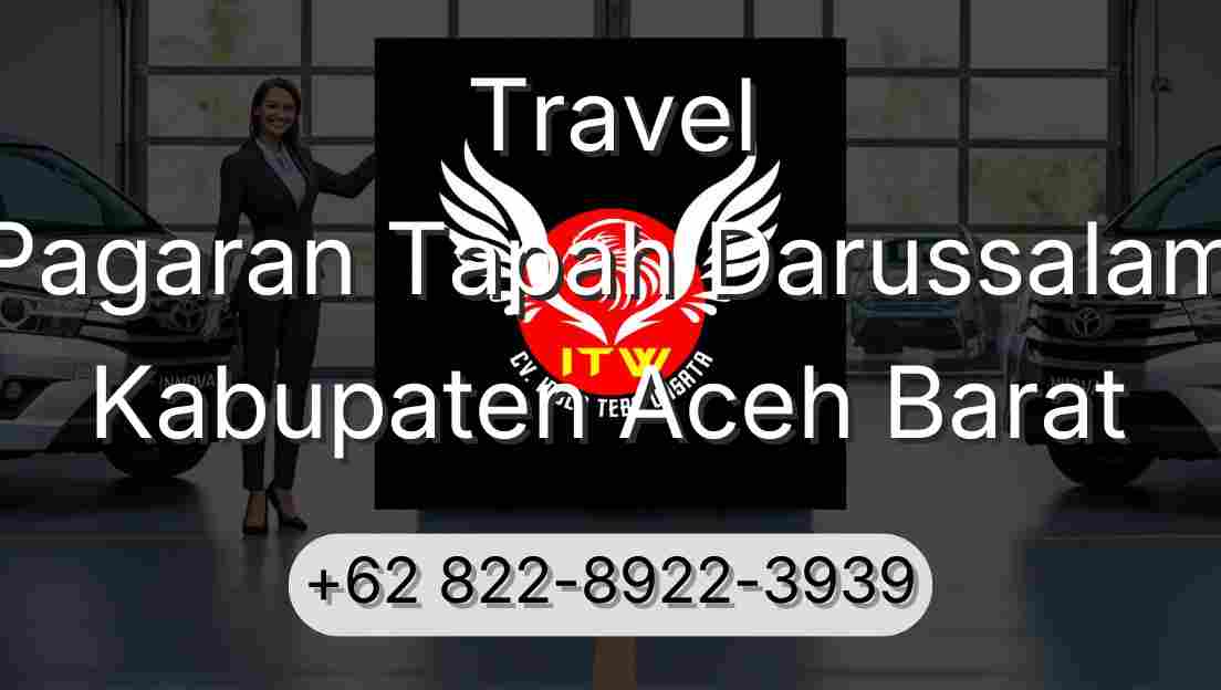 Travel Pagaran Tapah Darussalam Kabupaten Aceh Barat
