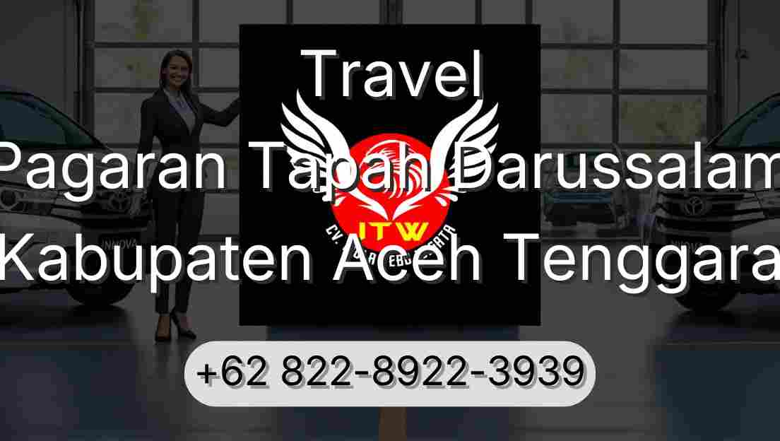 Travel Pagaran Tapah Darussalam Kabupaten Aceh Tenggara