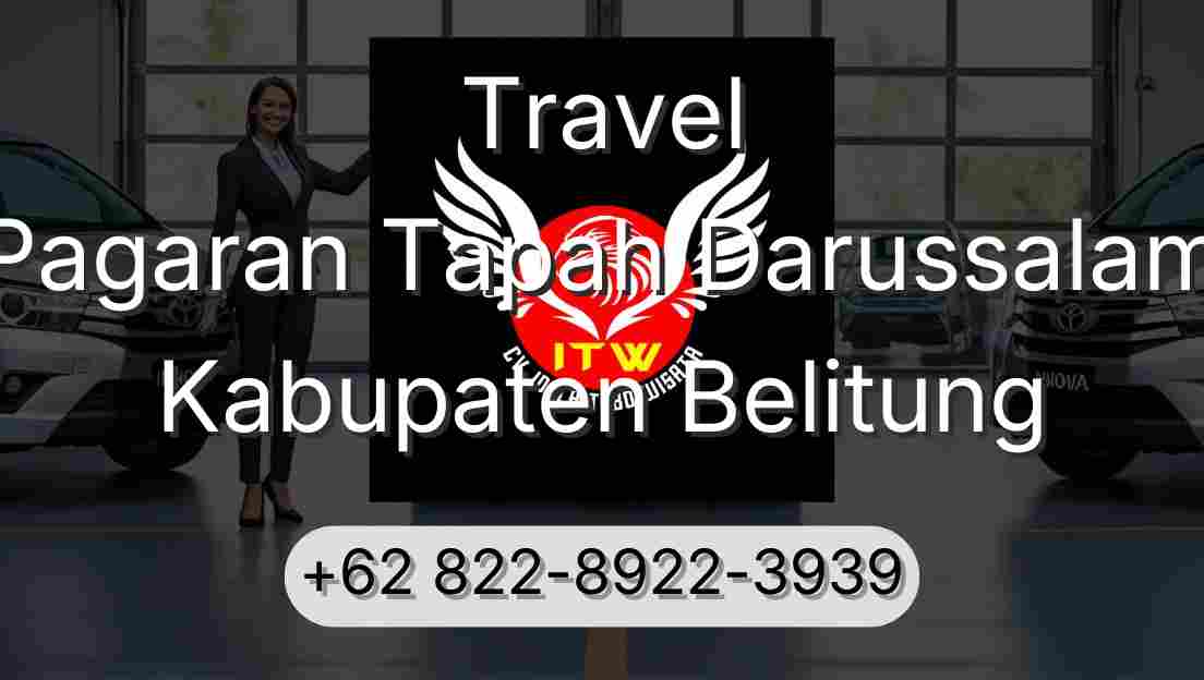 Travel Pagaran Tapah Darussalam Kabupaten Belitung