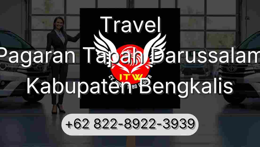 Travel Pagaran Tapah Darussalam Kabupaten Bengkalis