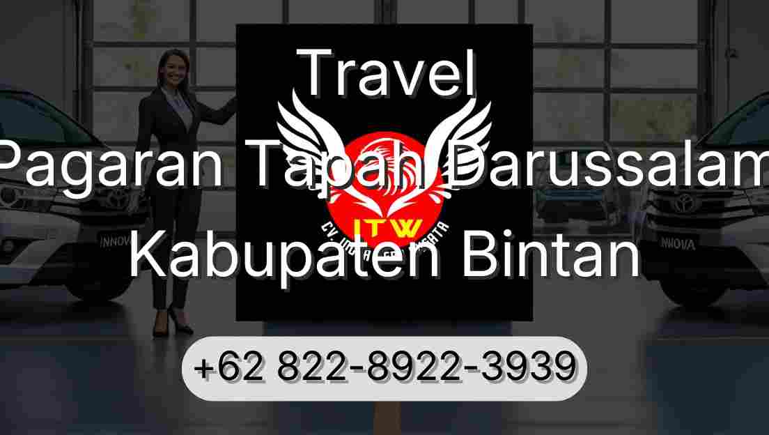 Travel Pagaran Tapah Darussalam Kabupaten Bintan