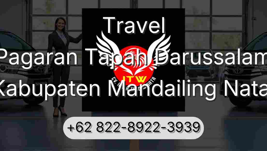 Travel Pagaran Tapah Darussalam Kabupaten Mandailing Natal