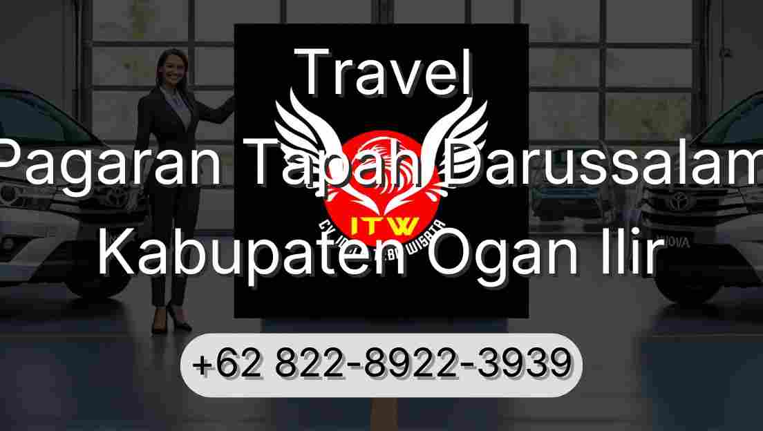 Travel Pagaran Tapah Darussalam Kabupaten Ogan Ilir