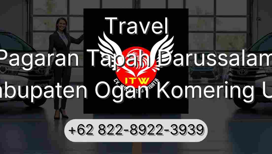 Travel Pagaran Tapah Darussalam Kabupaten Ogan Komering Ulu