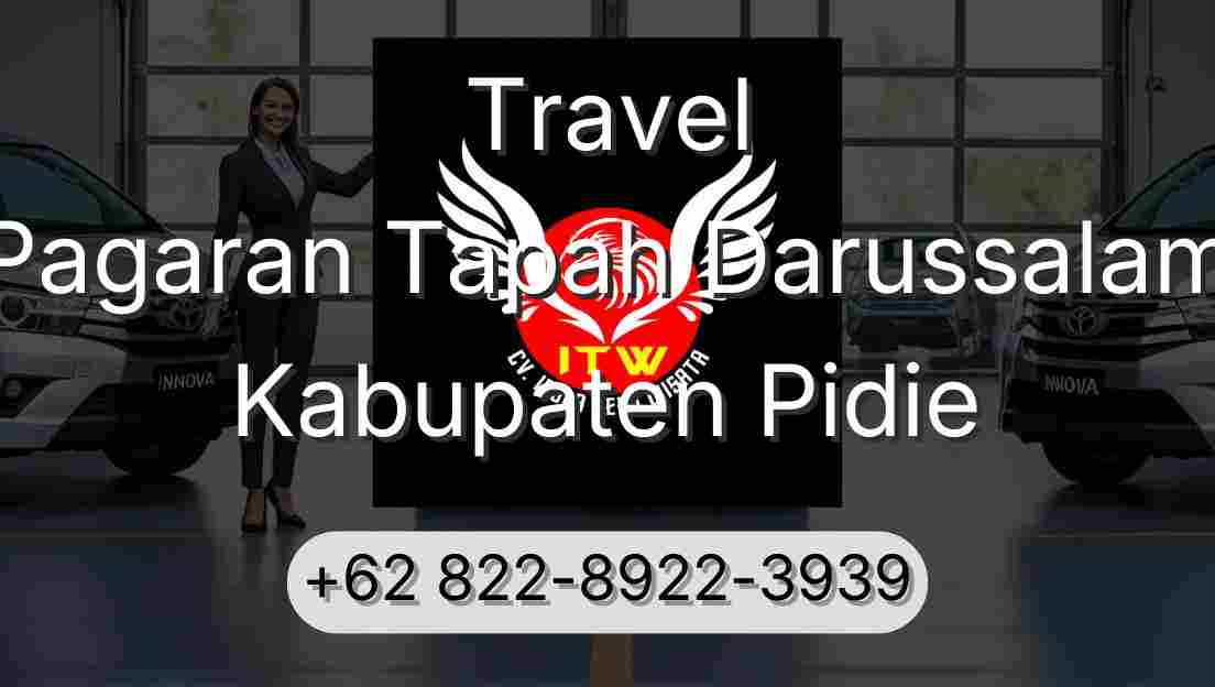 Travel Pagaran Tapah Darussalam Kabupaten Pidie