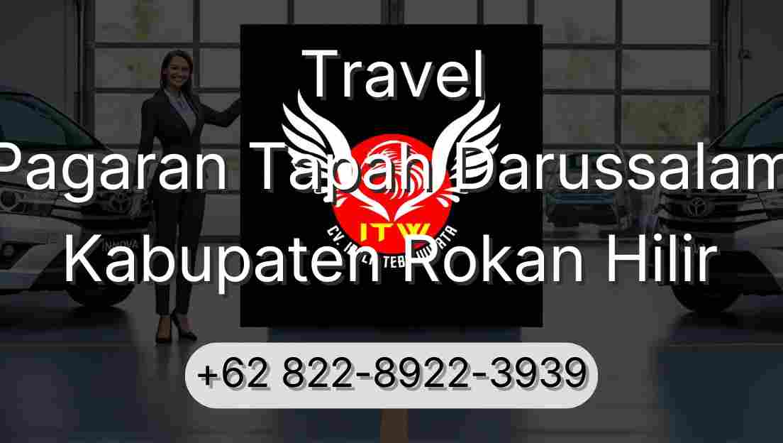 Travel Pagaran Tapah Darussalam Kabupaten Rokan Hilir