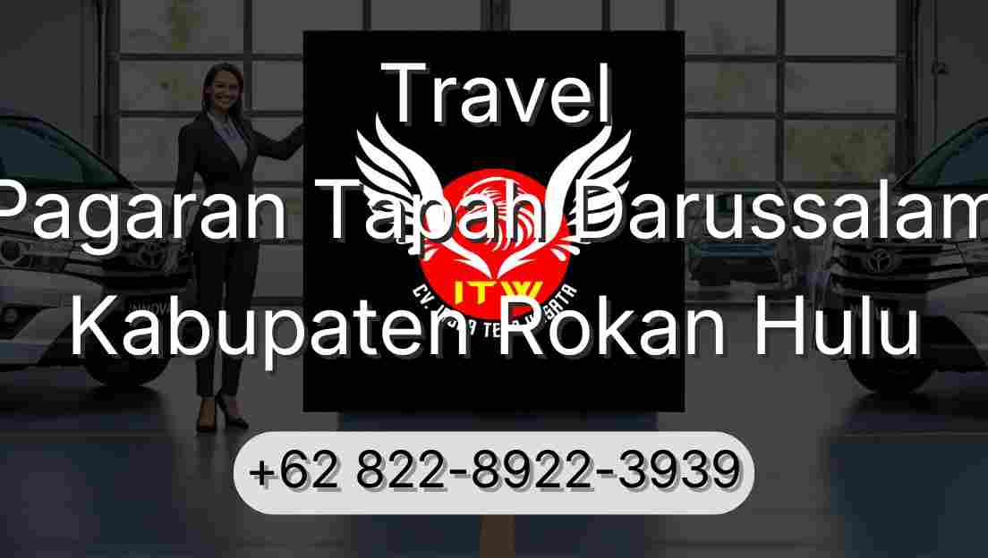 Travel Pagaran Tapah Darussalam Kabupaten Rokan Hulu