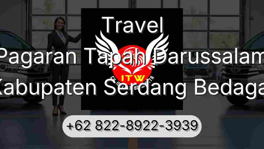 Travel Pagaran Tapah Darussalam Kabupaten Serdang Bedagai