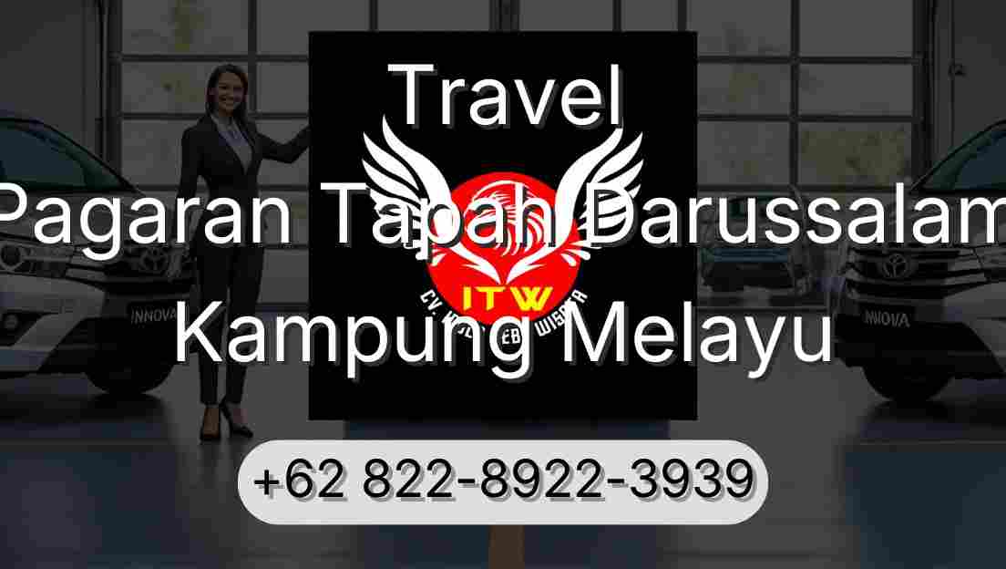 Travel Pagaran Tapah Darussalam Kampung Melayu