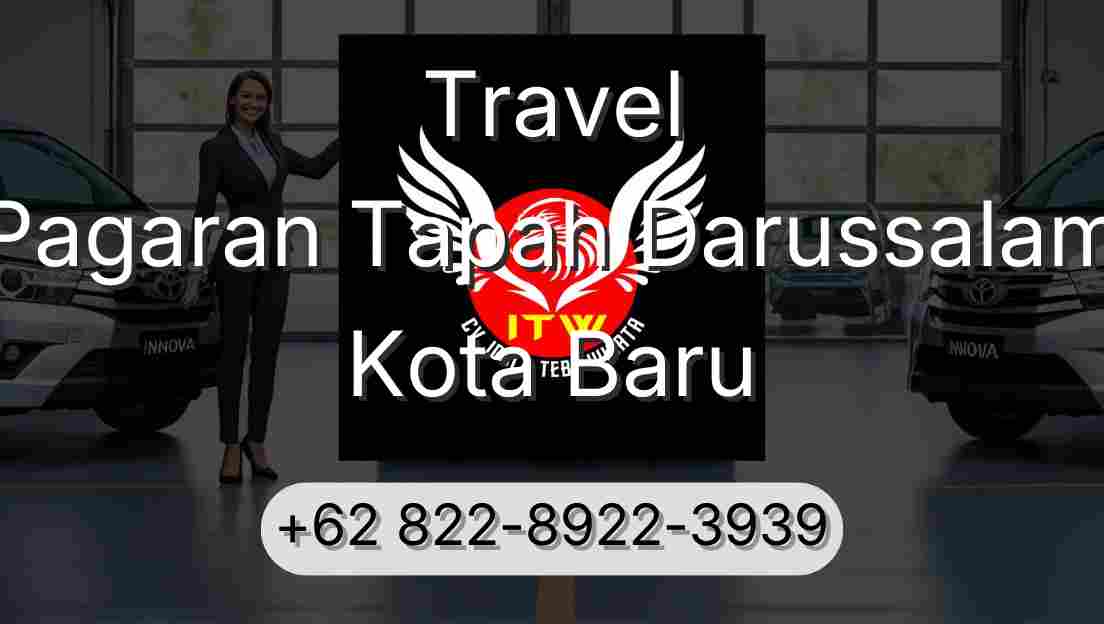 Travel Pagaran Tapah Darussalam Kota Baru