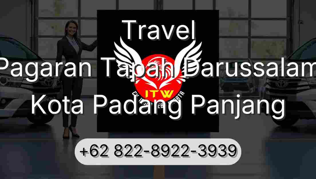Travel Pagaran Tapah Darussalam Kota Padang Panjang