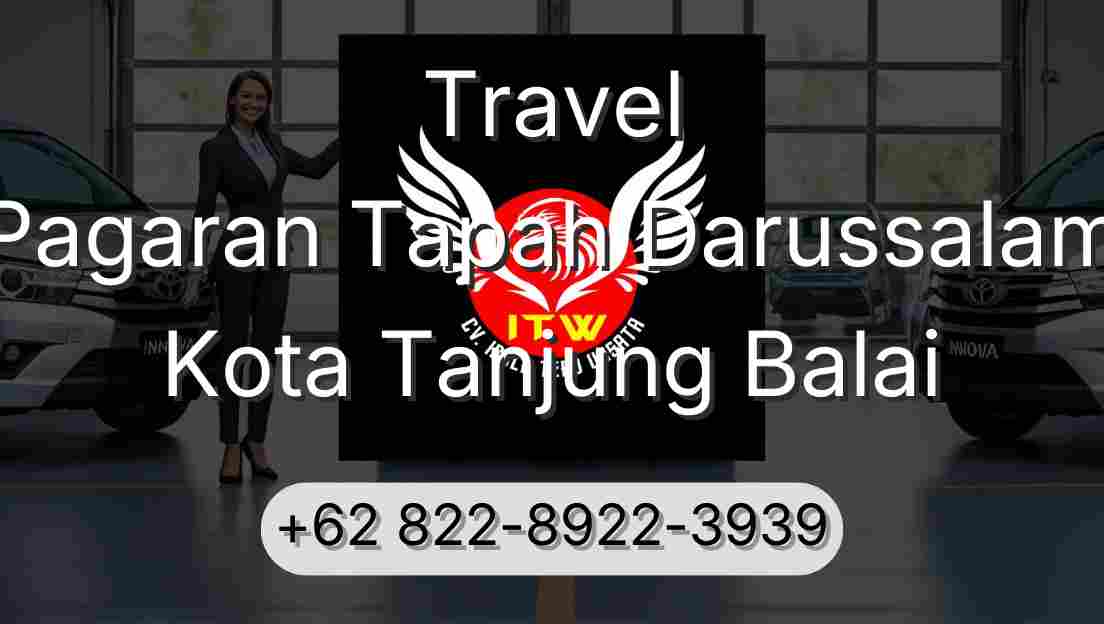 Travel Pagaran Tapah Darussalam Kota Tanjung Balai