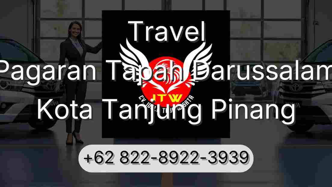 Travel Pagaran Tapah Darussalam Kota Tanjung Pinang