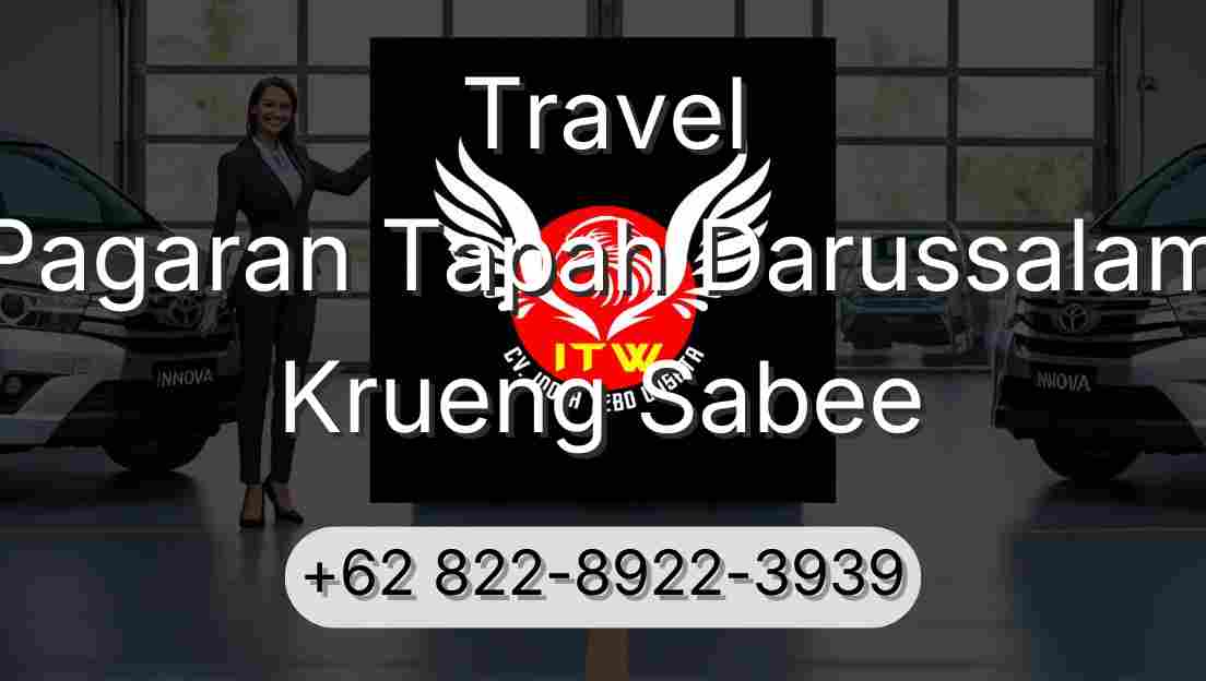Travel Pagaran Tapah Darussalam Krueng Sabee