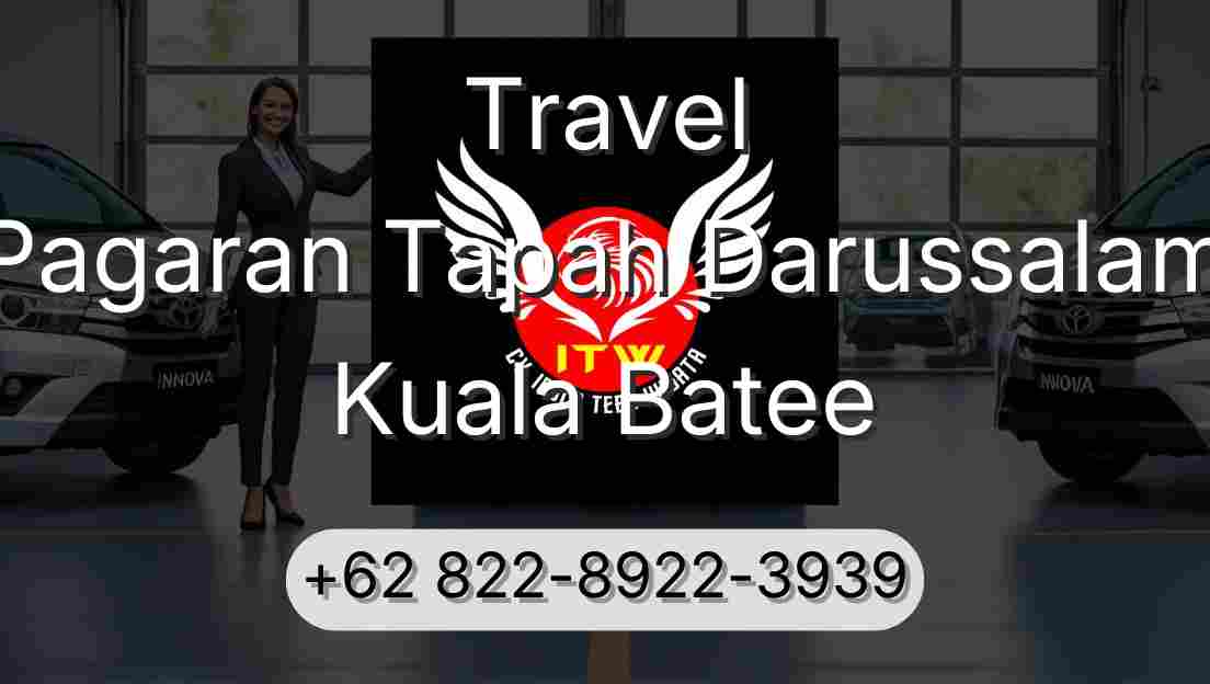 Travel Pagaran Tapah Darussalam Kuala Batee