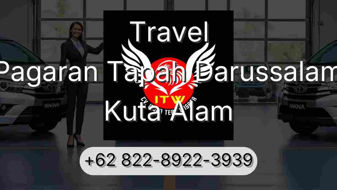 Travel Pagaran Tapah Darussalam Kuta Alam